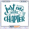Just One More Chapter PNG Design