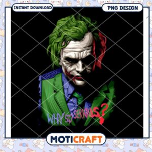 Joker PNG Design Why So Serious