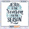 Jesus Is The Reason PNG Design