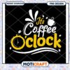 Its Coffee Oclock PNG Design
