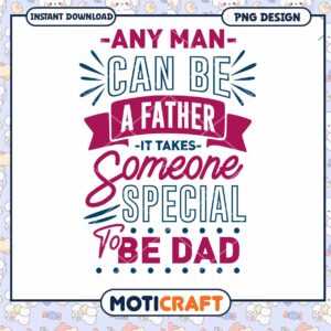 Fathers Day PNG Design Special Dad Quote