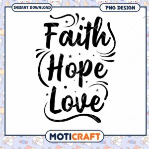 Faith Hope Love PNG Design