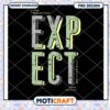 Expect The Miracle PNG Design 2 Expect The Miracle PNG Design