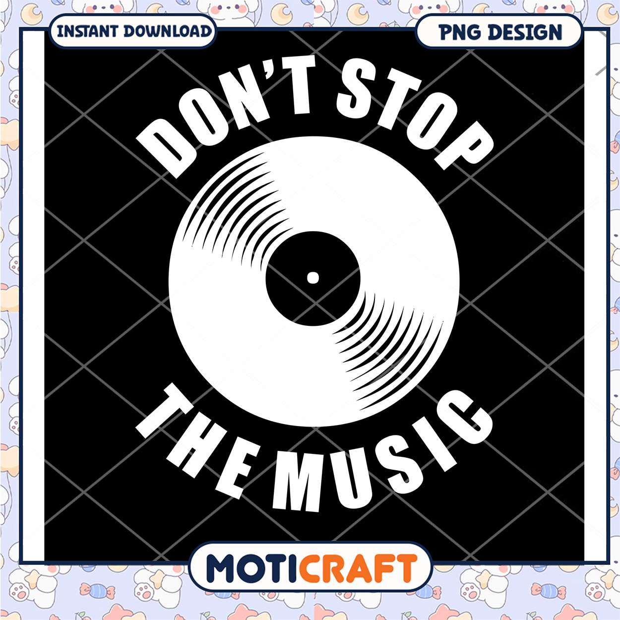 Dont Stop The Music PNG Design Dont Stop The Music PNG Design