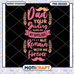 Dads Guiding Hand PNG Design