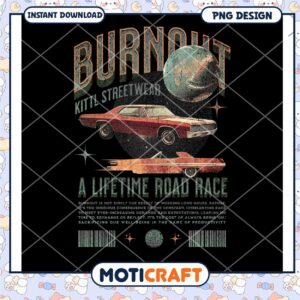 Burnout Streetwear PNG Design