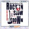 Brooklyn Rockin NY Slow Down PNG 2 Brooklyn Rockin NY Slow Down PNG