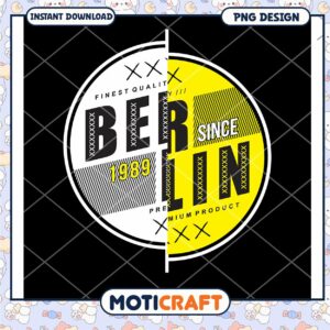 Berlin Since 1989 PNG Design