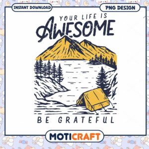 Awesome Life Camping PNG Design