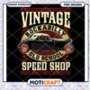 Vintage Rockabilly Speed Shop PNG