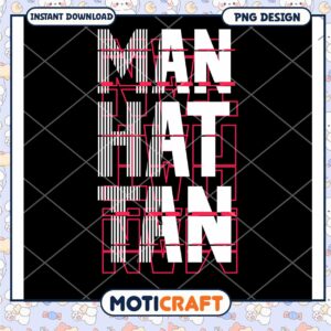 Stylish Manhattan PNG Design for Instant Download Use