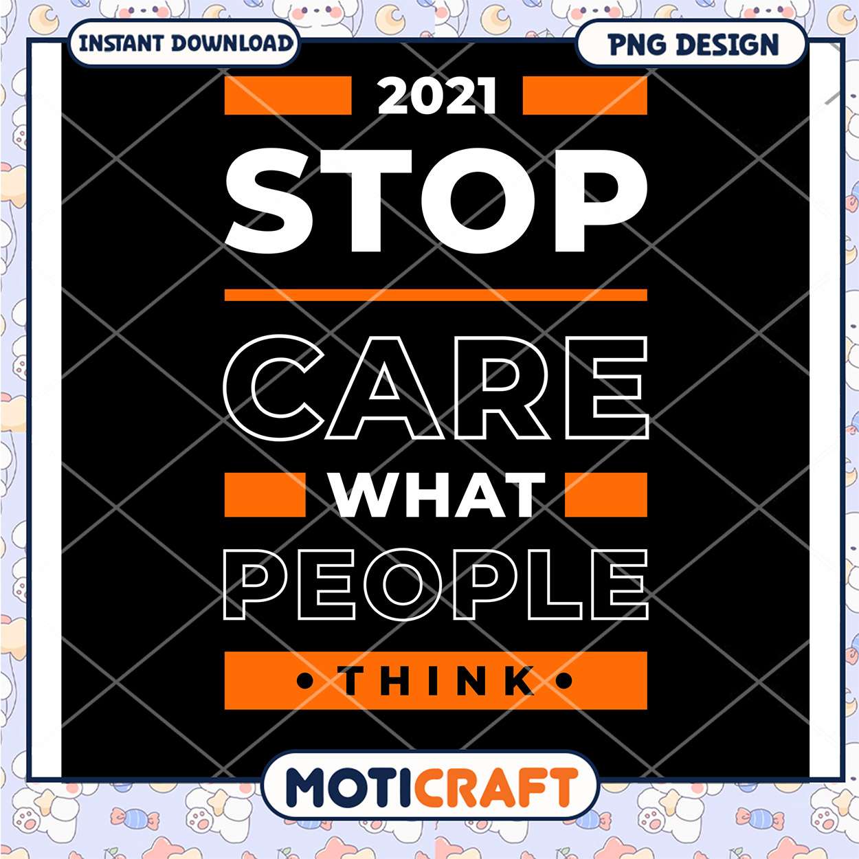 Stop Caring What People Think PNG Stop Caring What People Think PNG