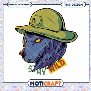 Stay Wild Bear PNG Design