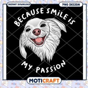 Smiling Dog PNG My Passion Design