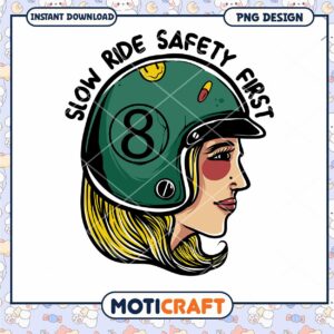 Slow Ride Safety First PNG