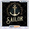 Sailor PNG Design Smooth Sea Never Made Skilled Sailor