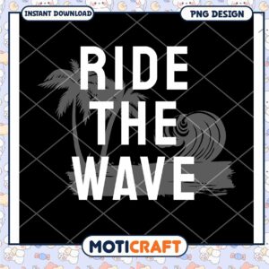 Ride the Wave PNG Design