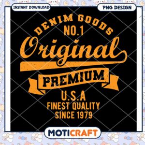 Premium Original Denim Goods Design PNG for Download