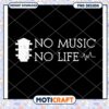 No Music No Life PNG Design 2 No Music No Life PNG Design