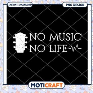 No Music No Life PNG Design
