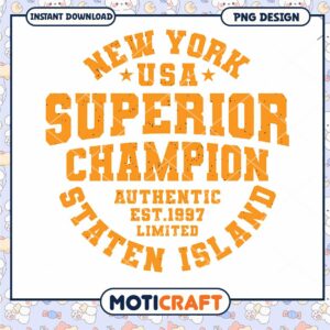 New York Superior Champion PNG Design for Instant Download