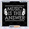Music Is The Answer PNG Design