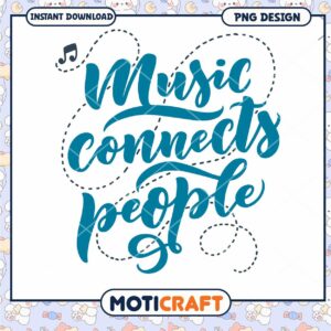 Music Connects People PNG Design
