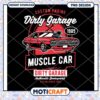 Muscle Car PNG Dirty Garage Design