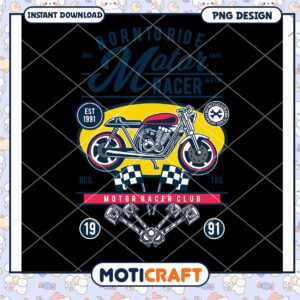 Motorcycle PNG Design Born to Ride
