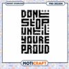 Motivational Quote PNG Design for Instant Digital Download