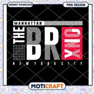 Manhattan Bronx New York City PNG Instant Download Design
