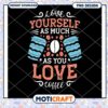 Love Yourself As Much As You Love Coffee PNG