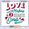 Love Makes Two Hearts One PNG Design 2 Love Makes Two Hearts One PNG Design