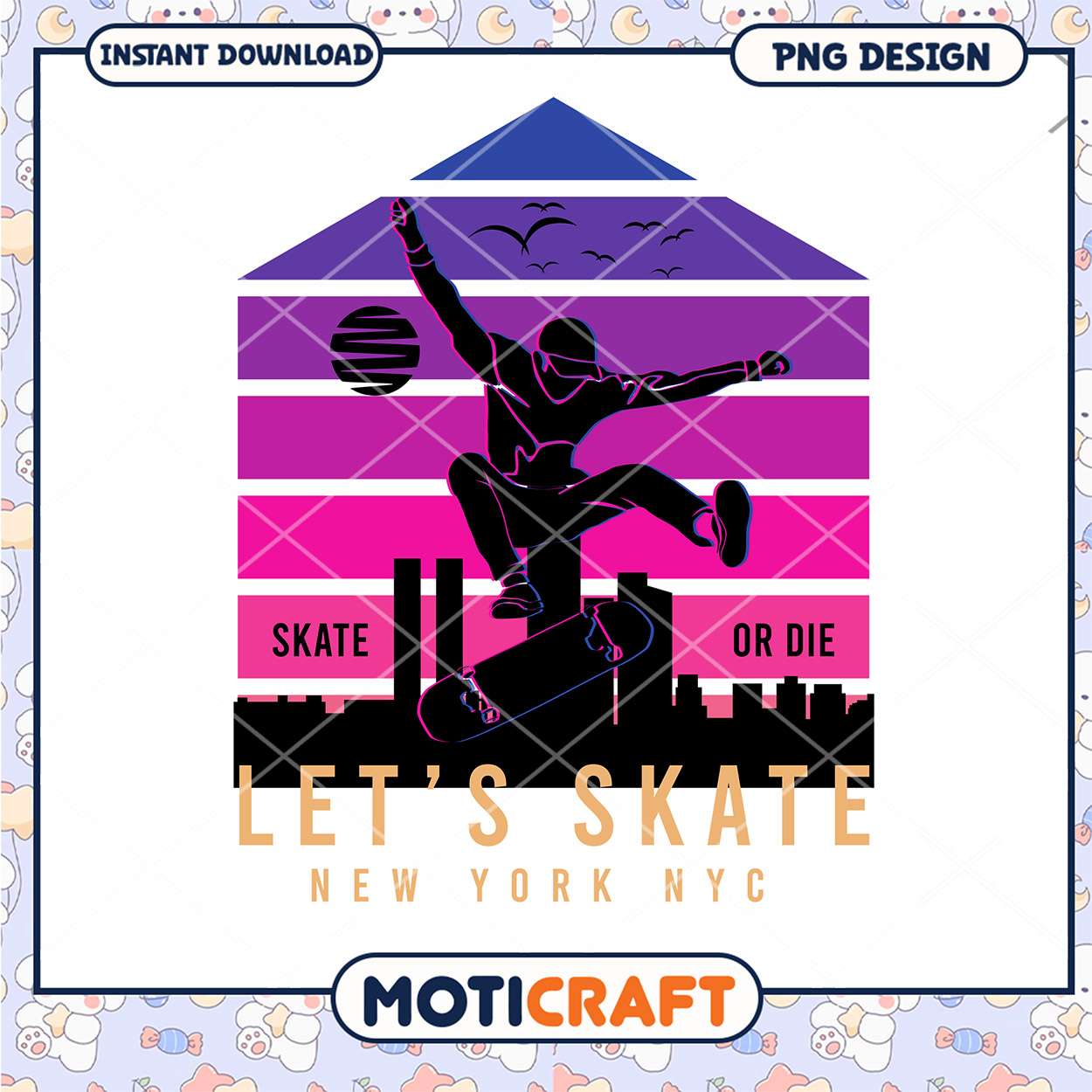 Let’s Skate New York City Design Instant Download PNG Let’s Skate New York City Design Instant Download PNG