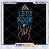 Lets Rock PNG Design Instant Download 1 Lets Rock PNG Design Instant Download
