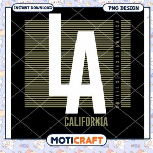 LA California PNG Design Instant Download