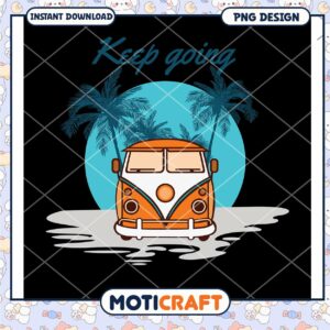 Keep Going Beach Van PNG Design