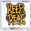 Keep It Real PNG Design