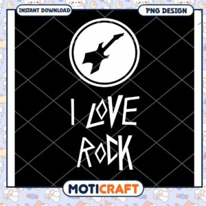 I Love Rock PNG Design Instant Download