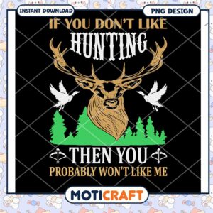Hunting PNG If You Don't Like Hunting