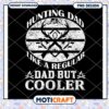 Hunting Dad PNG Design Instant Download