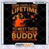 Hunting Buddy PNG Design Lifetime Gift