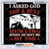 Hunting Buddy PNG My Son