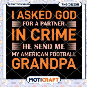 Grandpa Football Partner in Crime PNG