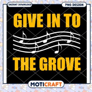 Give Into The Groove PNG Design
