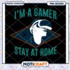 Gamer Stay Home PNG Design 1 Gamer Stay Home PNG Design