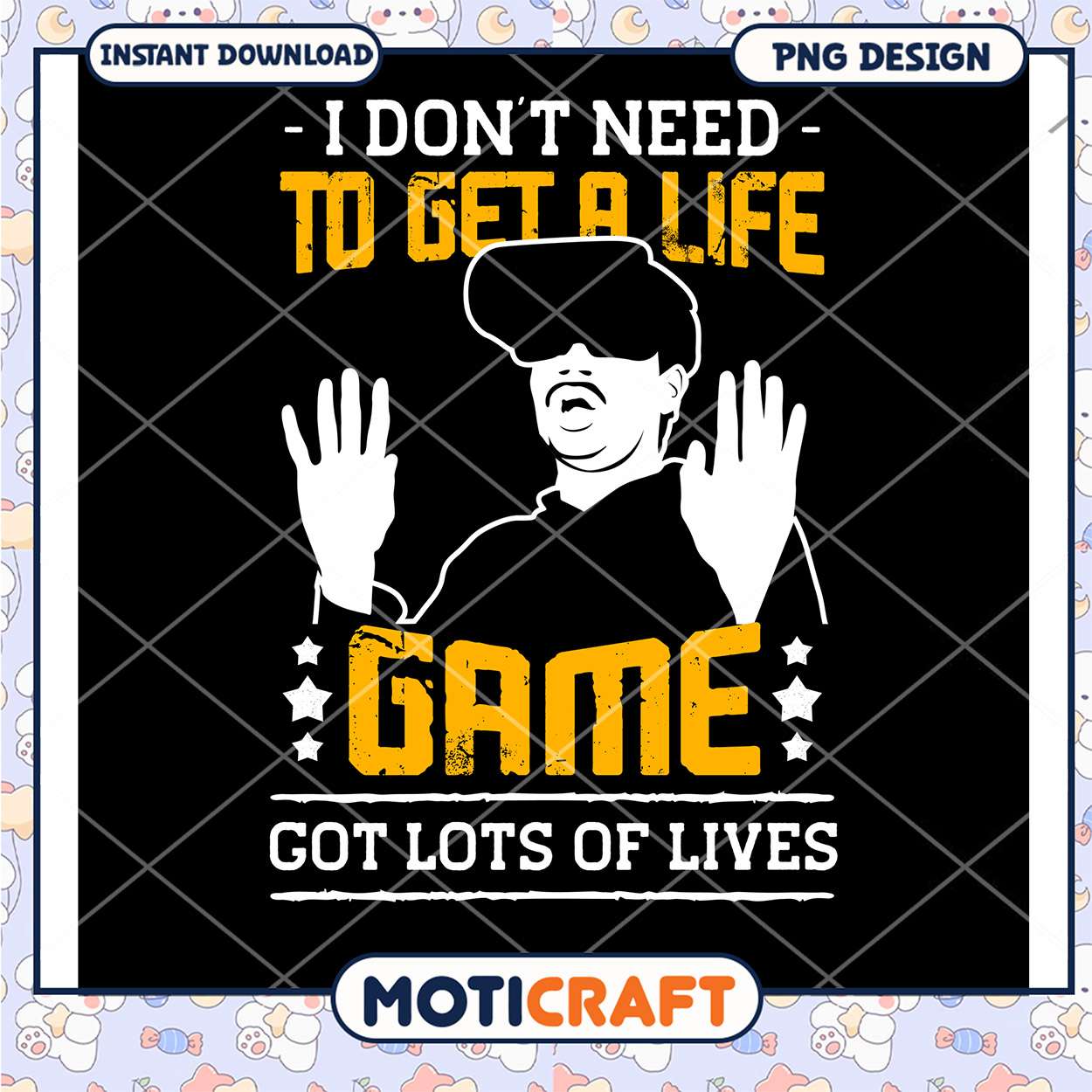 Funny Gamer Life Quotes PNG Instant Download Design Art Funny Gamer Life Quotes PNG Instant Download Design Art