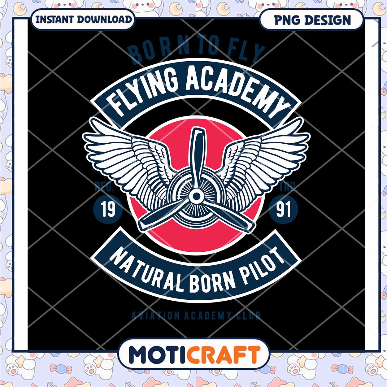 Flying Academy PNG Natural Born Pilot Design Flying Academy PNG Natural Born Pilot Design