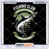 Fishing Club PNG Design World Greatest Fisherman 2 Fishing Club PNG Design World Greatest Fisherman