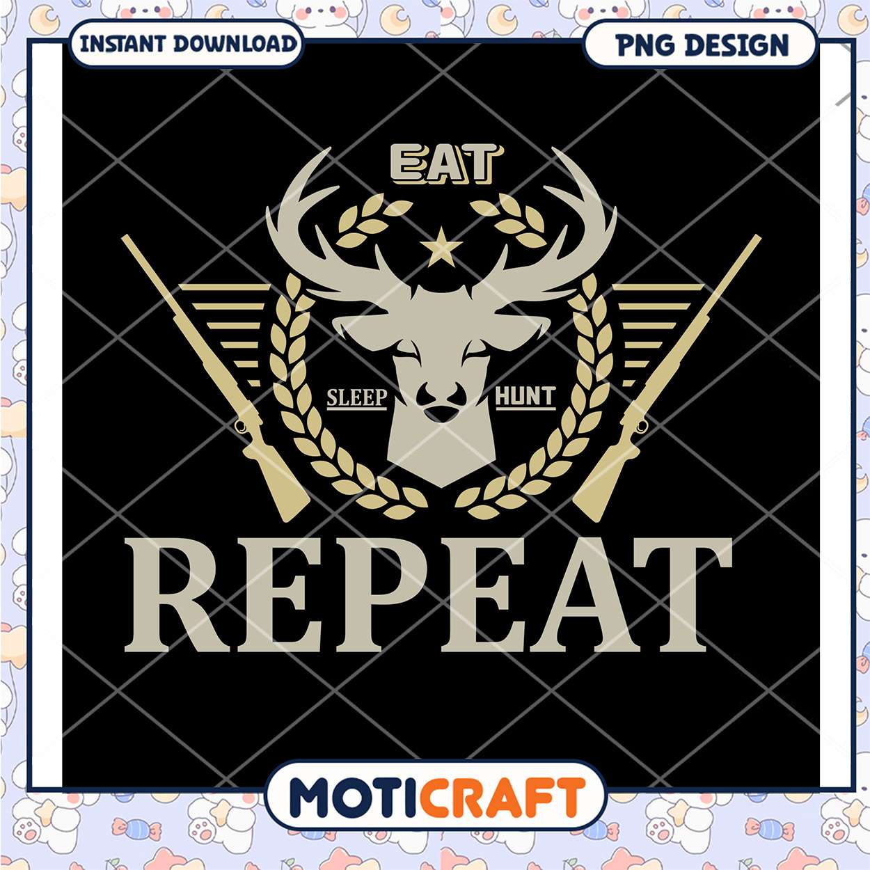 Eat Sleep Hunt Repeat PNG Design Eat Sleep Hunt Repeat PNG Design